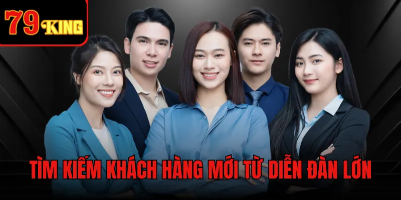 Tìm kiếm khách hàng mới từ diễn đàn lớn